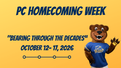 PC Homecoming Week: "Bearing Through the Decades" October 12 - 17, 2026 text on a yellow background with PC mascot waving