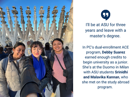 Phoenix College alumna Debby Suarez (middle) stands with Srinidhi and Malavika Kannan at Milan's Duomo after their study abroad program.