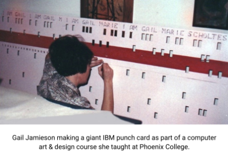 Gail Jamieson making a giant IBM punch card as part of a computer art & design course she taught at Phoenix College.